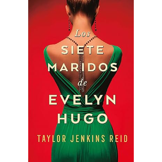 Los siete maridos de Evelyn Hugo - Edicióin Kindle